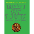 Best of Luck: 955 Infinite Layers of the Soul