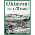Okinawa: The Last Battle (The War in the Pacific)