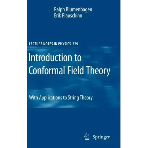 Introduction to Conformal Field Theory: With Applications to String Theory