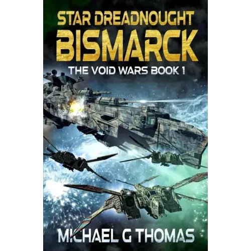 Star Dreadnought Bismarck