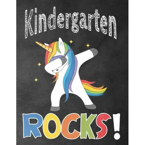 Kindergarten Rocks!: Funny Back To School notebook, Gift For Girls and Boys,109 College Ruled Line Paper, Cute School Notebook, School Comp