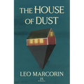 The House of Dust