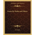 Essays by Wadia and Others