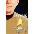 Star Trek: Signature Edition: Worlds in Collision