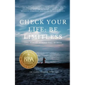 Check Your Life: Be Limitless: The Power Behind the Words