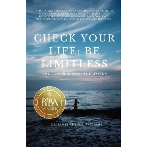 Check Your Life: Be Limitless: The Power Behind the Words