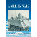 A Million Wars