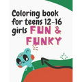 coloring books for teens 12-16 girls easy: coloring book 8.5 x11 Inches ( 44.20 x 28.57 cm ) On bleed 70 pages 35 coloring pages black and white teens