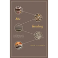 Site Reading: Fiction, Art, Social Form