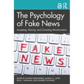 The Psychology of Fake News: Accepting, Sharing, and Correcting Misinformation