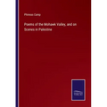 Poems of the Mohawk Valley, and on Scenes in Palestine