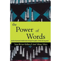 The Power of Words: A Transformative Language Arts Reader