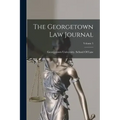 The Georgetown Law Journal; Volume 5