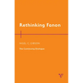 Rethinking Fanon: The Continuing Dialogue