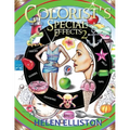 Colorist's Special Effects 2: Step-by-step coloring guides. Improve your skills!