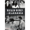 Wicked Women of Alabama