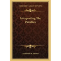 Interpreting the Parables
