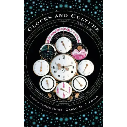 Clocks and Culture 1300-1700