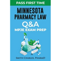Minnesota Pharmacy Law: Mpje Exam Prep