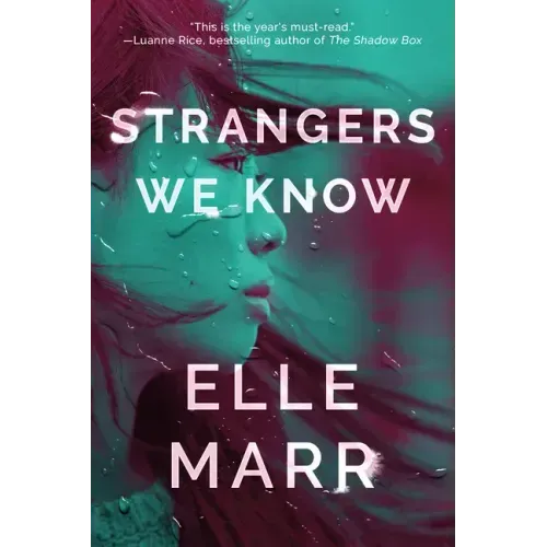 Strangers We Know