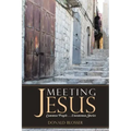 Meeting Jesus: Common People. . .Uncommon Stories