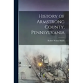 History of Armstrong County, Pennsylvania