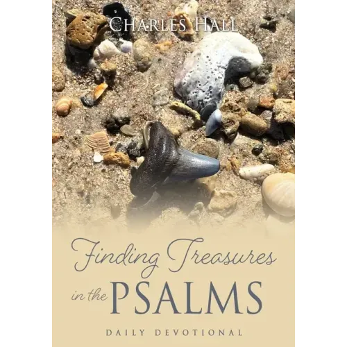 Finding Treasures in the Psalms: Daily Devotional