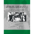 Gamblers, Guns, & Gavels: Collected Works on Arizona Gambling Violence