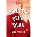 Rules for Being Dead