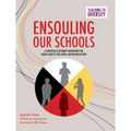 Ensouling Our Schools: A Universally Designed Framework for Mental Health, Well-Being, and Reconciliation