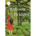 Balloon Bridges