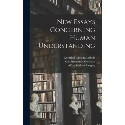 New Essays Concerning Human Understanding