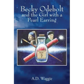 Becky Odebolt: and the Girl with a Pearl Earring