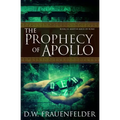 The Prophecy of Apollo: Book III of the Master Mage of Rome Series