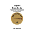 Beyond Kum Ba Ya: A Resource Guide For The Chaplain Aide, Scout's Own Service, Boy Scouts Of America