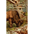 Thinking Through the Environment: Green Approaches to Global History