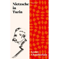 Nietzsche in Turin: The End of the Future