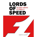 Lords of Speed: The Great Drivers of Formula 1