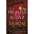 Una Promesa Audaz Y Mortal