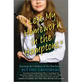 I Left My Homework in the Hamptons: Teaching the Children of the One Percent