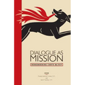 Dialogue as Mission: Remembering Chrys McVey