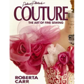 Couture: The Art of Fine Sewing
