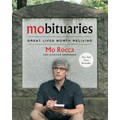 Mobituaries: Great Lives Worth Reliving