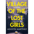 Village of the Lost Girls