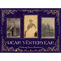 Dear Yesteryear