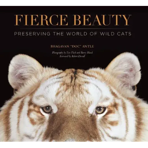 Fierce Beauty: Preserving the World of Wild Cats