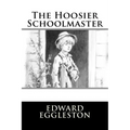 The Hoosier Schoolmaster
