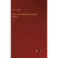 Kant's Critical Philosophy for English Readers: Vol. 1