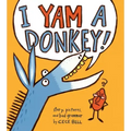 I Yam a Donkey!