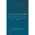 A Programmer's Guide to Computer Science Vol. 2